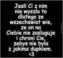 przynajmniej on mnie chroni.