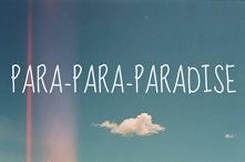 Parararararaaa ☼