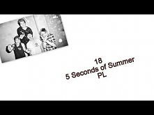5 Seconds of Summer- 18 (Tł...