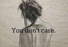 You don't care.