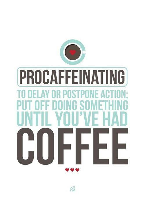 Procaffeinating