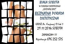BEZPŁATNE PORADY DIETETYCZNE
“Biała Sobota” w Poradni Dietetycznej “Szczupłą Być”
Kalisz. Ul. Armii Krajowej 17 29.11.2014
A do tego: Bezpłatne badanie składu ciała w zakresie z...