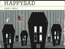 Happysad Nic nie zmieniać