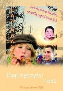 Dwaj mężczyźni i ona