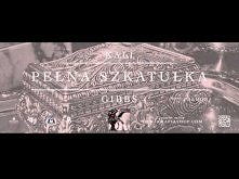 Kali Gibbs - Pełna Szkatułka feat. Paluch <3 <3 <3