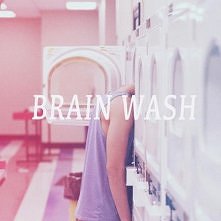 brain wash