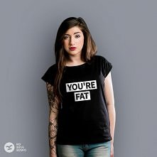 You're Fat