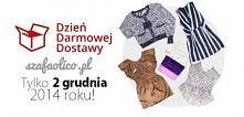 To już dziś! Dzień Darmowej Dostawy w SzafaOlico! :) Zapraszamy