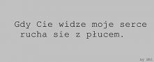 gdy cie widzę mam ochote d...