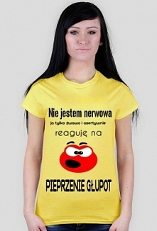 Damska koszulka z napisem Nie jestem nerwowa, ja tylko żwawo i asertywnie reaguję na pieprzenie głupot.



Dajcie znać czy podobają się wam takie koszulki - jeśli tak to dodam w...
