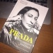 czy ktoś z was miał przyjemność przeczytać książkę Prada-obyczajowy fenomen? ja dopiero zaczynam i jestem zachwycona. okazuje się, że marka powstała jeszcze w 1913 roku, ale rozwijać się zaczęła dopiero w latach 80, kiedy do produkowania skórzanych torebek dodała jeszcze obuwie oraz odzież.