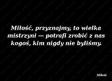 ..... dokładnie tak jak chłopcy namieszają a potem musimy cierpieć !!!!