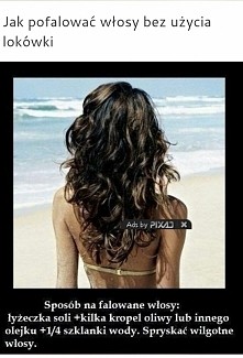 Bez niszczenia włosów wysoką temperaturą :)