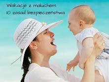 10 ZASAD PODRÓŻOWANIA Z MALUCHEM