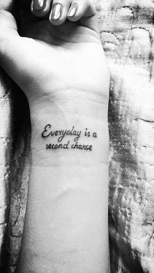 Everyday is a second chance