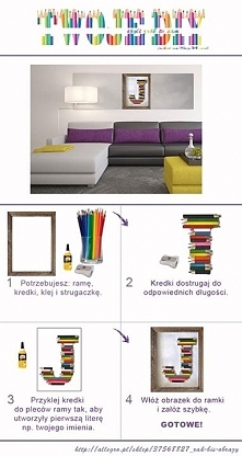 Zrób coś fajnego do swojego mieszkania;)

1. Potrzebujesz: ramę (nick allegro: rak-bis), kredki, klej i strugaczkę.
2. Kredki dostrugaj do odpowiednich długości.
3. Przyklej kre...