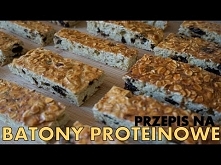 Przepis na BATONY PROTEINOWE .