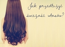 Jak przedłużyć świeżość włosów? - 10 moich sposobów

więcej po kliknięciu w obrazek.