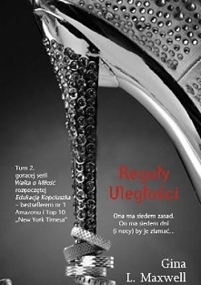 Gina L. Maxwell - Reguły uległości

książka 18+

Ona ma siedem zasad.

On ma siedem dni (i nocy) by je złamać…

Prokurator okręgowy Vanessa MacGregor jest głęboko przekonana, że...