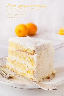 Tort cytrynowo-kokosowy z musem cytrynowym i lemon curd – przepis