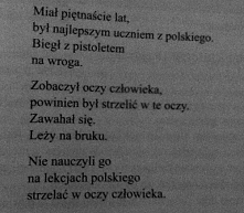 “Strzelać w oczy człowieka”...