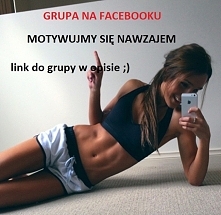 Będziemy ćwiczyć, motywować się nawzajem i wspierać. 
 
Nazwa grupy: Idealną być - dieta, ćwiczenia <3

zapraszamy ;)