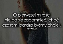 O pierwszej miłości nie da się zapomnieć