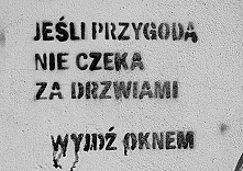 NIe drzwiami to oknem ;3
