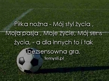 Piłka nożna to więcej niż s...