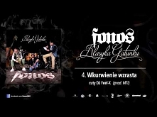 4. Fonos - Wkurwienie Wzrasta (Prod. MTI, Cuty: Dj Feel-X)