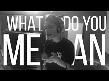 Justin Bieber - What Do You...