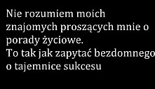 taka prawda...