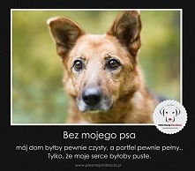 Moje serce byłoby puste...