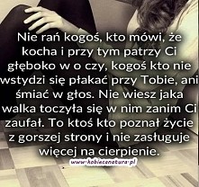 ' Ktoś kto poznał życi...