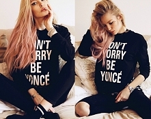 DON'T WORRY BE YONCÉ