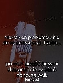 nie zważać na to , że boli..