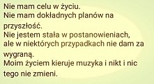 Muzyka moim życiem.