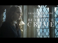 Draco + Hermione | Beautiful Crime
