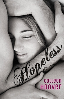Hopeless -Colleen Hoover