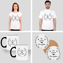 She's my dream, she's my future <3 <3 <3
koszulki dla par, kubki i podkładki