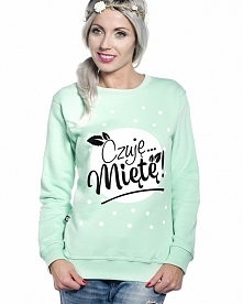 Bluza Czuję Miętę. Poczuj mięte i zakochaj się w tej bluzie na stałe!