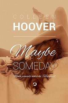 Colleen Hoover - "Mayb...