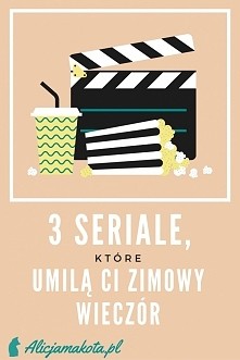 3 seriale, które umilą Ci zimowy wieczór. Przezabawne! [KLIK]