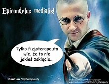 Harry Potter i fizjoterapia :D