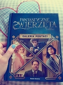 "Fantastyczne zwierzęta i jak je znaleźć- galeria postaci" Krótkie charakterystyki filmowych bohaterów