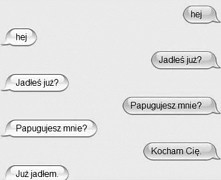 " -Papugujesz mnie?
...