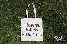 Ciężko pracuję, by mój kot., torba 280g