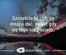 Szczęście to coś co można dać...