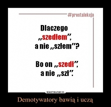 Szedłem...
