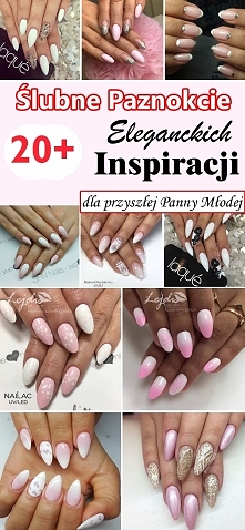 ŚLUBNE PAZNOKCIE Top 20+ El...
